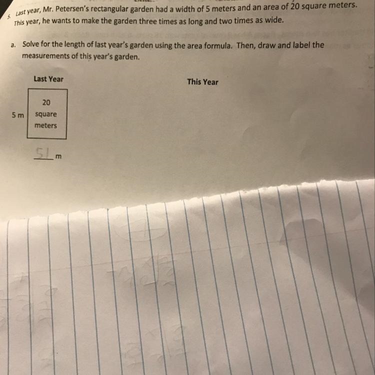 5. Last year, Mr. Petersen's rectangular garden had a width of 5 meters and an area-example-1
