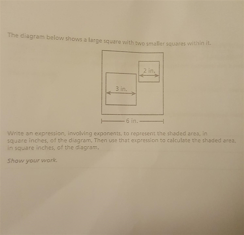 Write an expression, involving exponents to represent the shaded area, in square inches-example-1