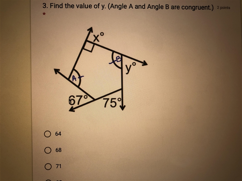 Find the value of y (Angle A and angle B are congruent) A) 64 B) 68 C) 71 D) 82-example-1