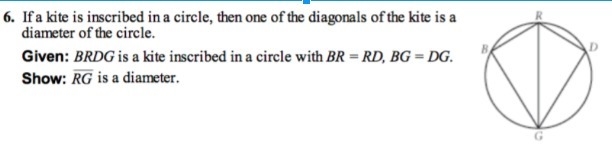 Two column proof: If a kite is inscribed in a circle, then one of the diagonals of-example-1