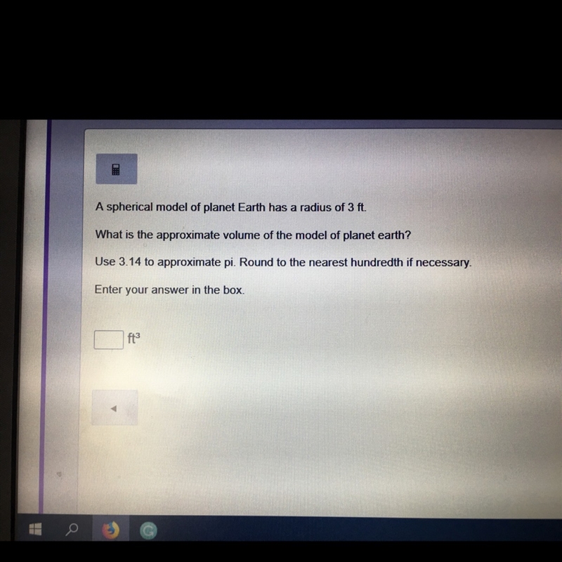 What is the approximate volume of the model of planet earth? The radius is 3ft and-example-1