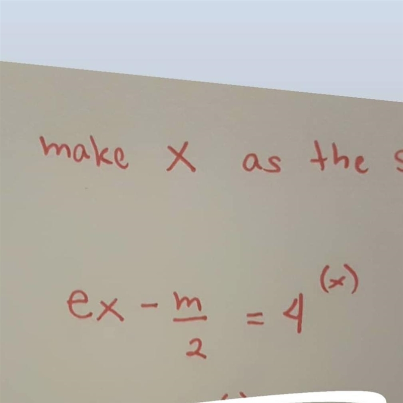 Make x the subject PLEASE HELP ME OUT-example-1