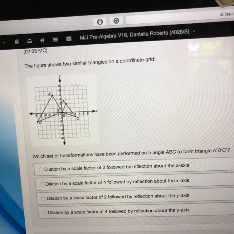 The figure shows two similar triangles on a coordinate grid: Which set of transformations-example-1