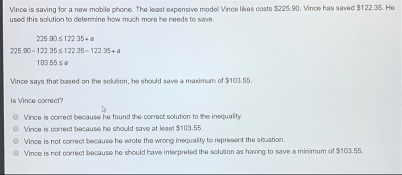 Vince is saving for a new mobile phone. the least expensive model vince likes $225.90. vince-example-1