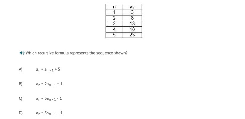 Which recursive formula represents the sequence shown? A) an = an - 1 + 5 B) an = 2an-example-1