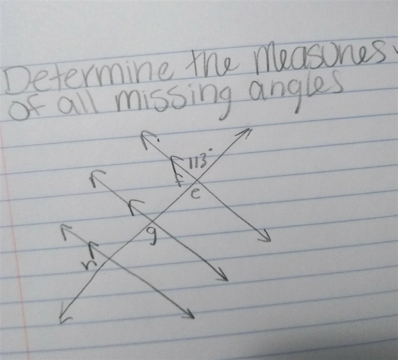 Determine the measures of all missing angles (f, e, g and h)​-example-1