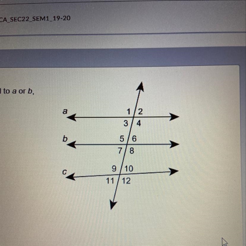 Given a || b , and c is not parallel to a or b, which statements must be true? Select-example-1