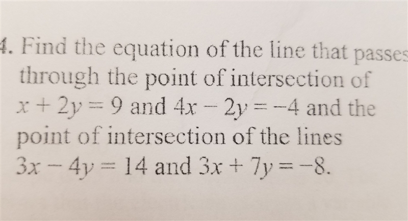 Find the equation of the line that passes through the point of intersection of x + 2y-example-1