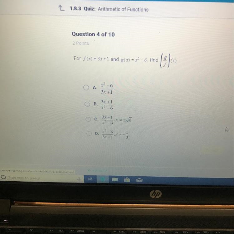 For f(x)=3x+1 and g(x)=x^2-6, find (g/f)(x).-example-1