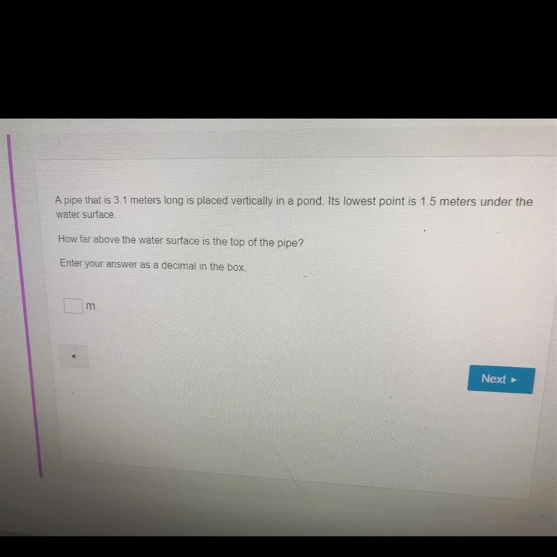 A pipe that is 3.1 meters long is placed vertically in a pond. Its lowest point is-example-1