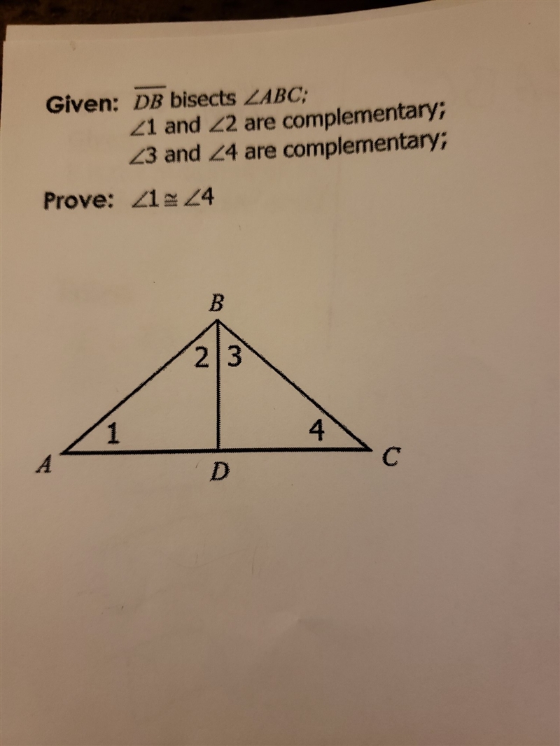 Prove angle 1 is congruent to angle 4 two proof colum​-example-1