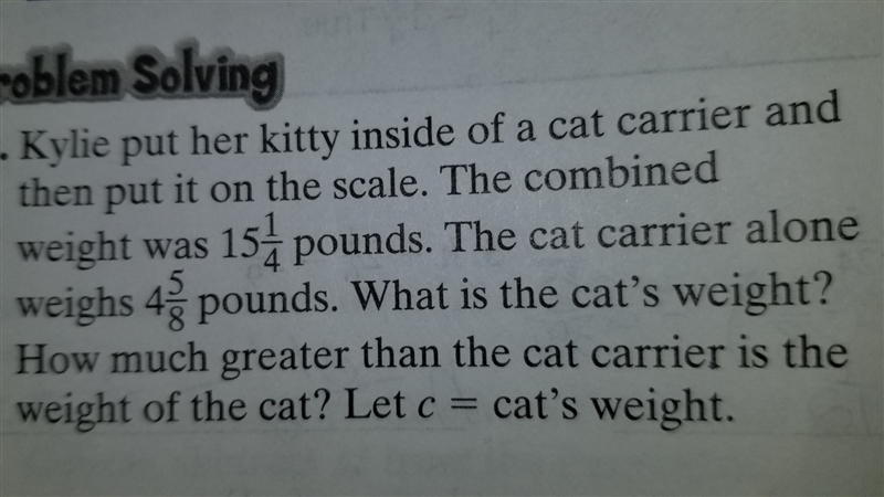 Kylie put her kitty inside of a cat carrier and then put it on the scale. The combined-example-1