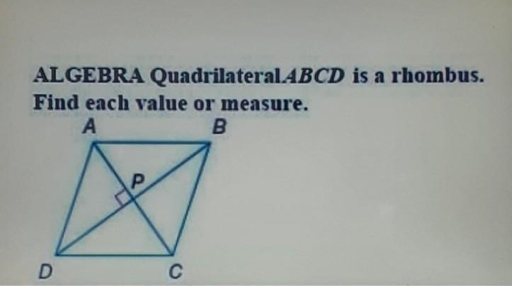 The question is if DB=2x-4 and PB=2x-9, find PD. Help me PLZ​-example-1