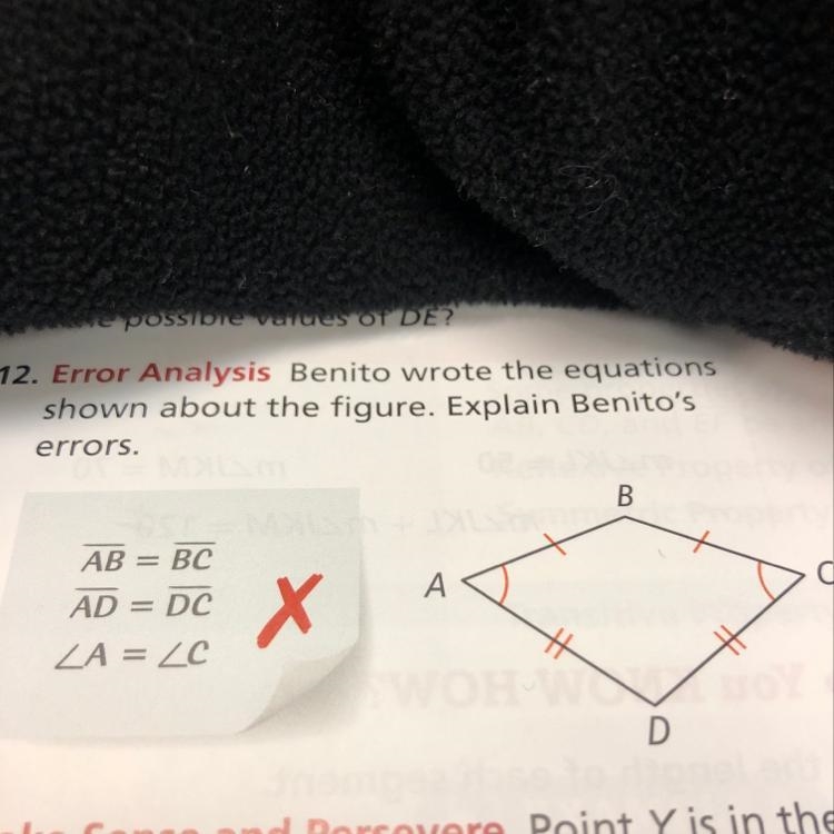 Benito wrote the equations shown about the figure. Explain Benito’s errors.-example-1