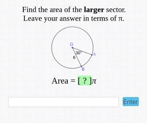 -25 Points- Find the area of the LARGER sector. Leave your answer in terms of pi.-example-1