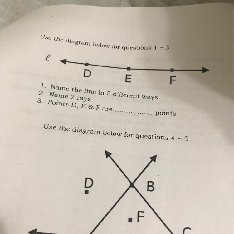 So the diagram below for questions 1 - 3 1. Name the line in 5 different ways 2. Name-example-1