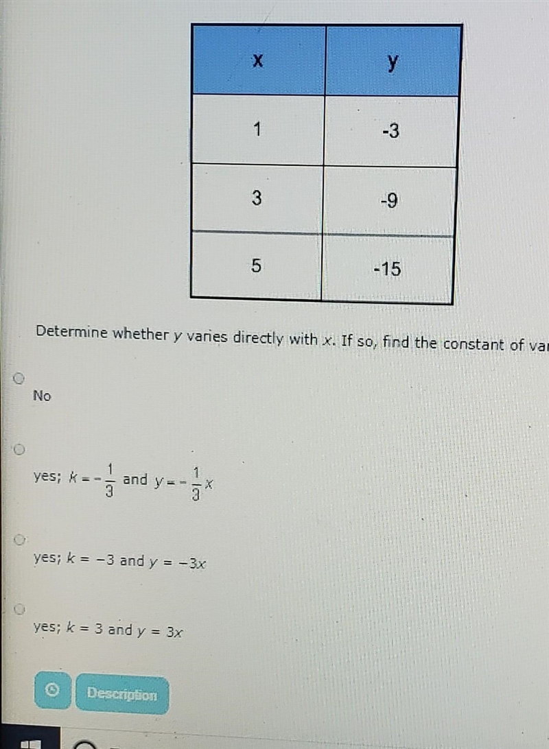 determine whether y varies directly with x. if so, find the constant of variation-example-1