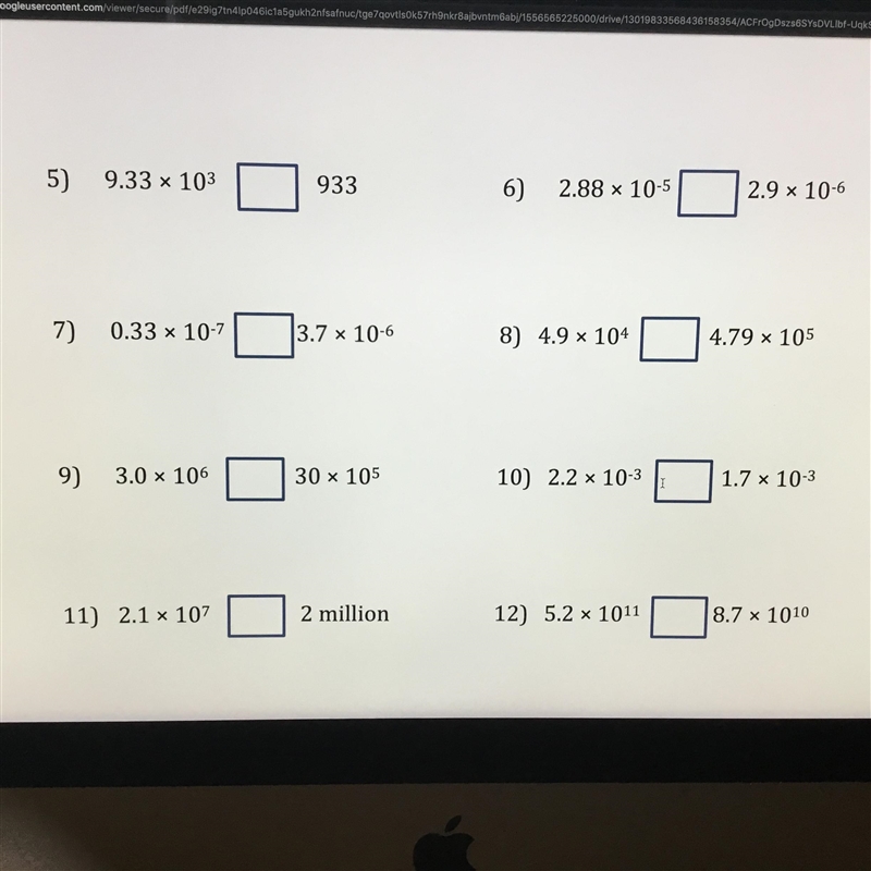 30 Points Use Scientific Notation Put Greater Than Less Than Or Equal To In Each Box-example-1