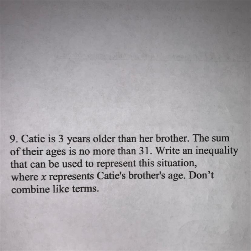 Catie is 3 years older than her brother. Please help ASAP thank you!-example-1