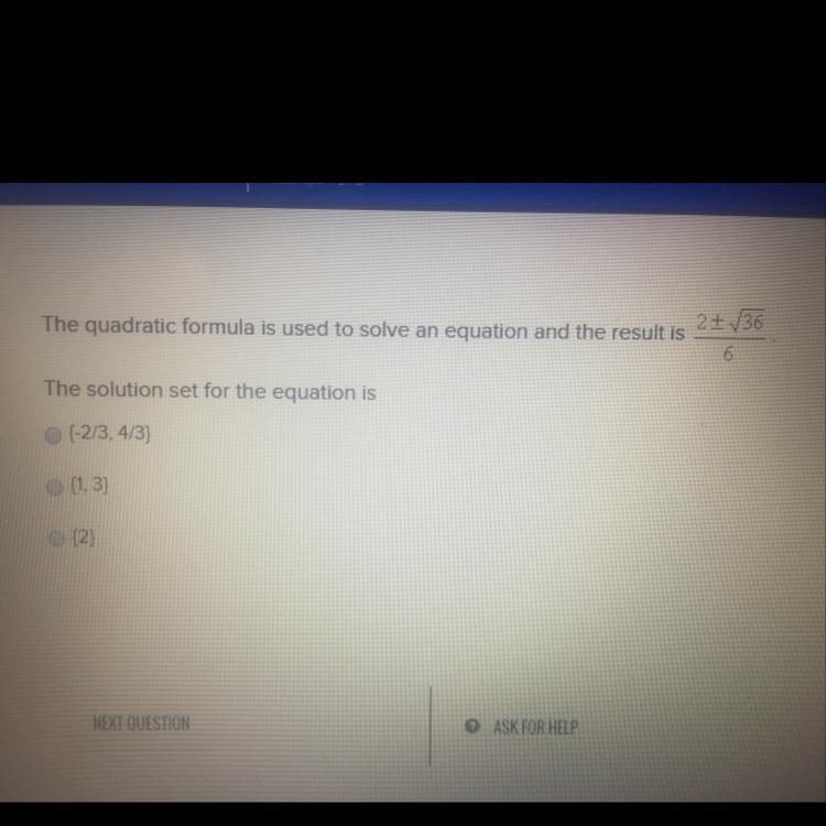 The quadratic formula is used to solve an equation and the result is The solution-example-1