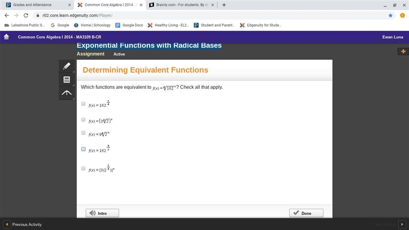 Which functions are equivalent to f (x) = RootIndex 4 StartRoot 162 EndRoot Superscript-example-1