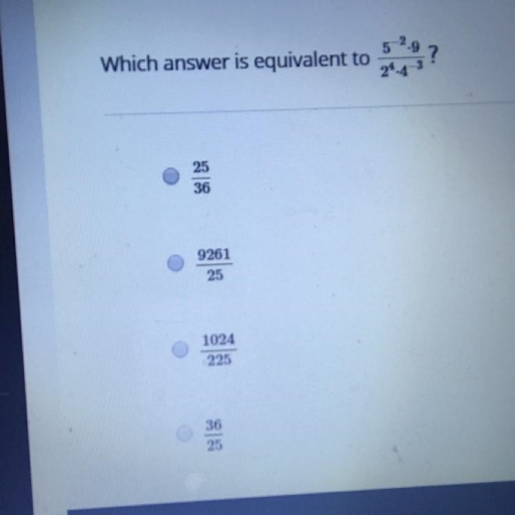 Which answer is equivalent to ??? Help please-example-1