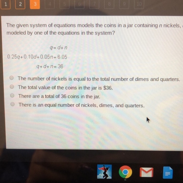 The given system of equations models the coins in a jar containing n nickels, d dimes-example-1