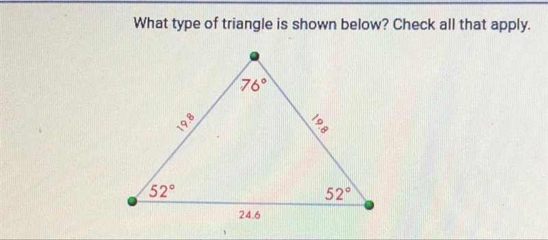 What type of triangle is shown below? A. Scalene B. Equilateral c. Obtuse D. Right-example-1