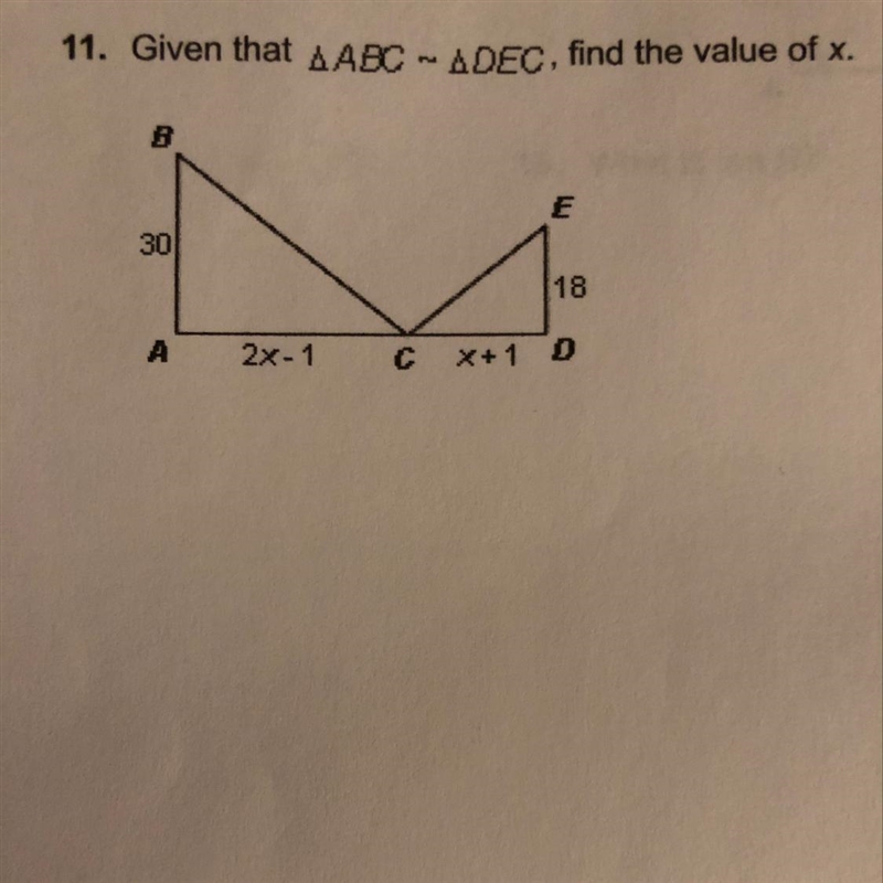 Given that triangle ABC is congruent to triangle DEC, find the value of x. (Apex)-example-1