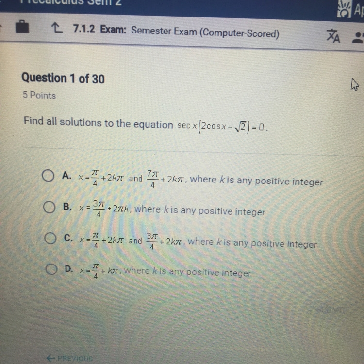 Find all solutions to the equation secx(2cosx-sqrt2)=0-example-1