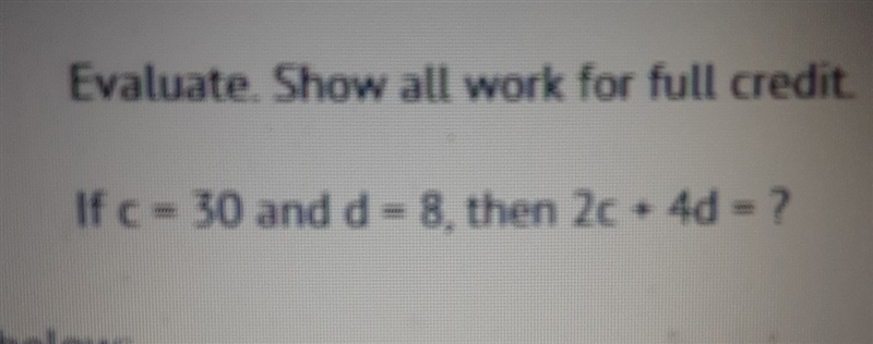 Evaluate. Show all work for full credit-example-1