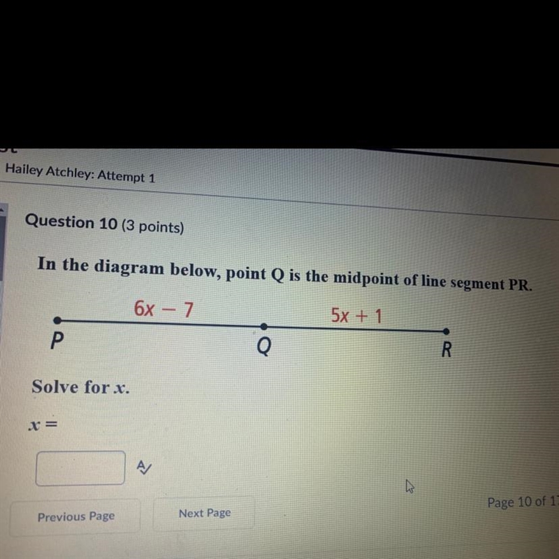 In the diagram below, point Q is the midpoint of line segment PR. 6x - 7 5x + 1 Solve-example-1