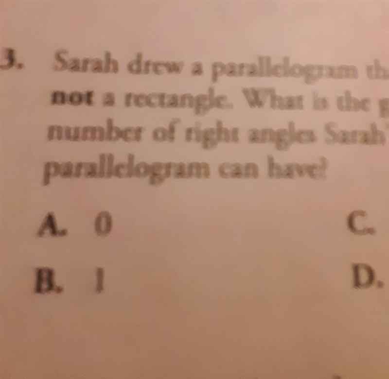 Sarah Drew a parallelogram that is not a rectangle what is the greatest number of-example-1