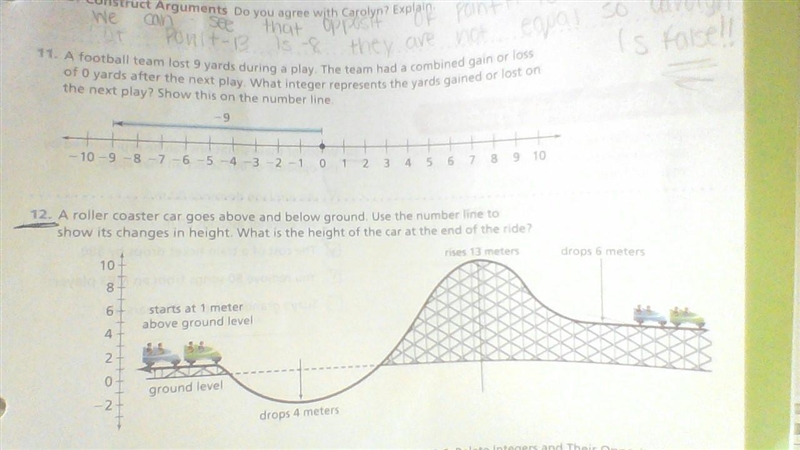 A roller coaster car goes above and below ground.Use the number line to show it changes-example-1