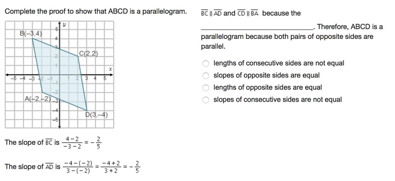 Complete the proof to show that ABCD is a parallelogram. On a coordinate plane, quadrilateral-example-1