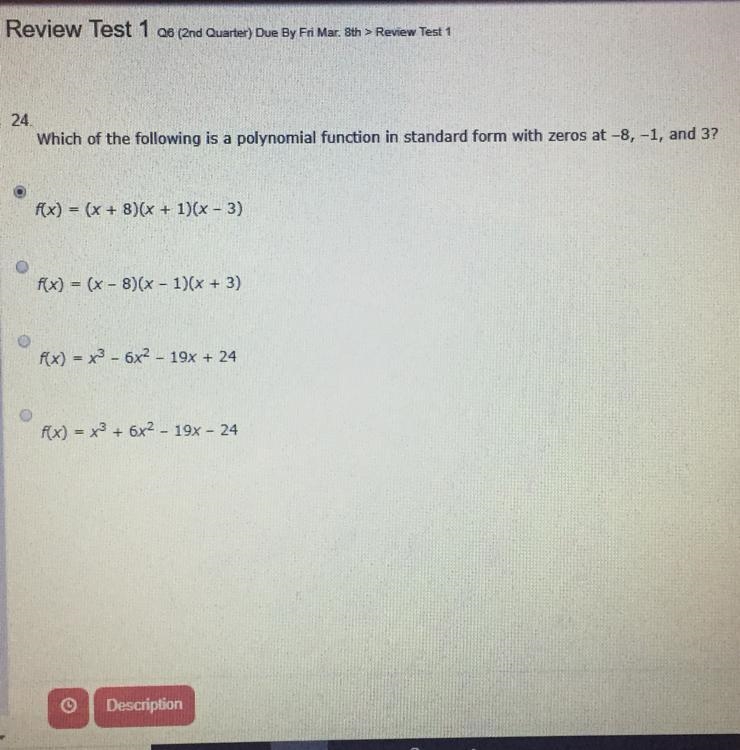 Which of the following is a polynomial function in standard form with zeros at -8,-1 and-example-1