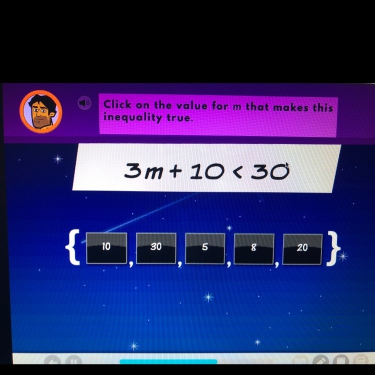 Click on the value for m that makes this inequality true 3m+10<30-example-1