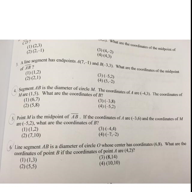 Segment AB the diameter of circle M. The coordinates of A are (-4,3). The coordinates-example-1