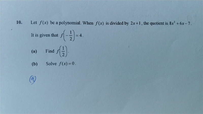 (a) Find f(1/2). (b) Solve f(x) = 0.-example-1