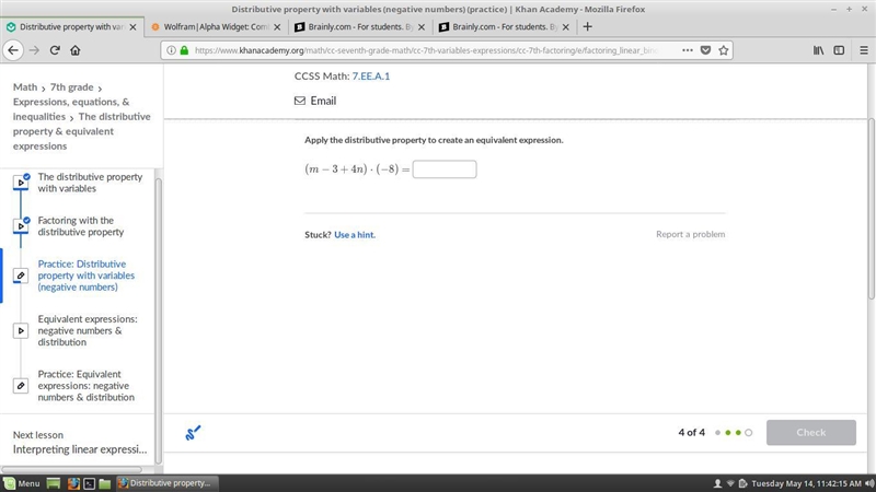 Apply the distributive property to create an equivalent expression. (m−3+4n)⋅(−8)=(m-example-1