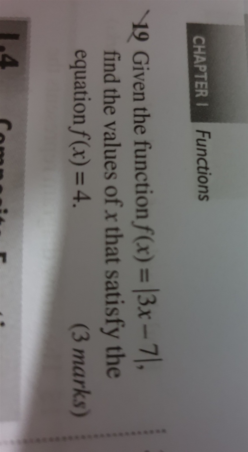 Given the function f(X)= |3x-7|, find the values of X that satisfy the equation f-example-1