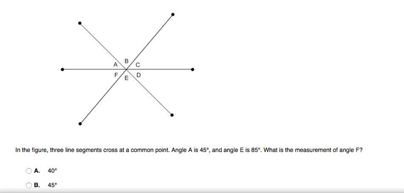 In the figure, three line segments cross at a common point. Angle A is 45°, and angle-example-1