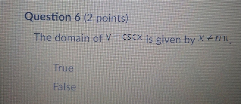 The domain of y=cscx is given by x≠npi true or false?​-example-1