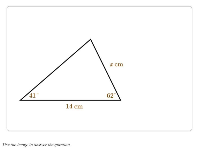 What is the length of the side labeled x cm?-example-1