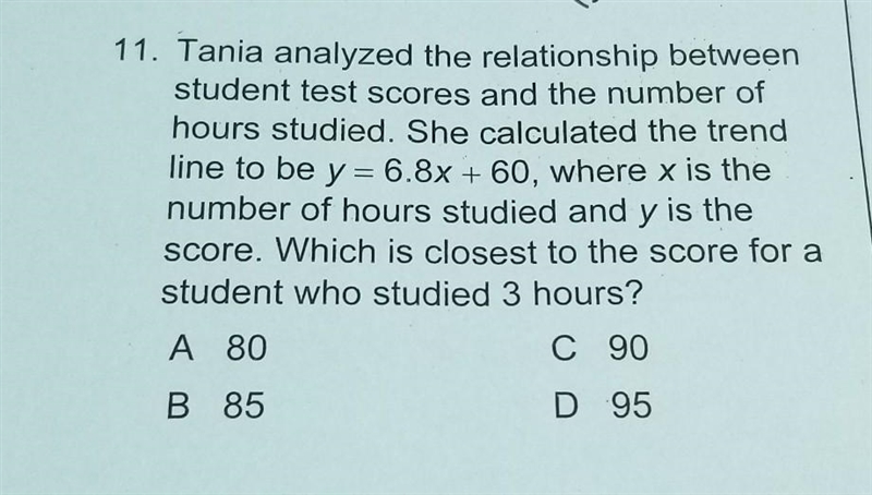 Tania analyzed the relationship between student test scores and the number of hours-example-1