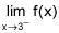 "use the graph to determine the limit if it exists" limit x -> 3 I provided-example-2