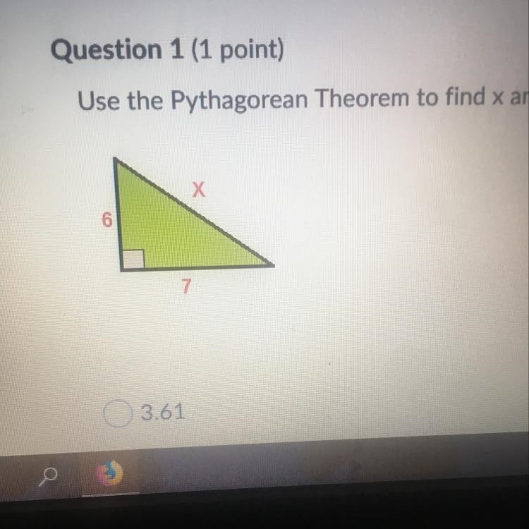 Use the Pythagorean theorem to find x and round to the nearest tenth. A. 3.61 B. 3.6 C-example-1