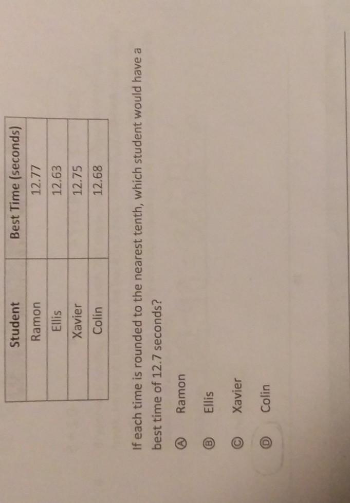 If each time is ROUNDED to the nearest tenth which student would have a time of 12.7? PLEASE-example-1