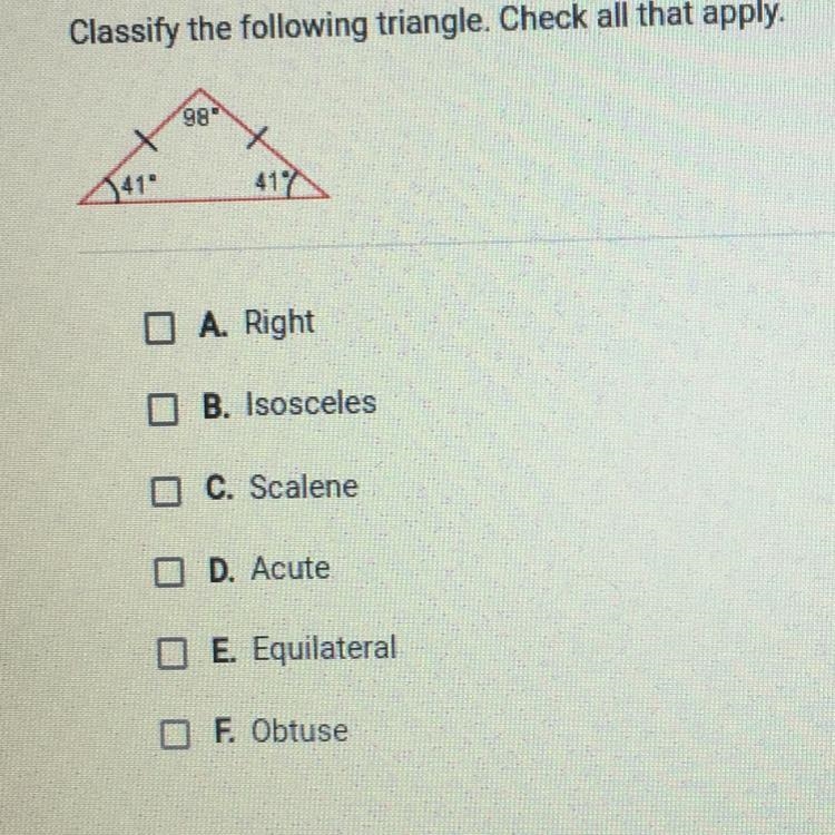 Classify the following triangle. Check all that apply. A. Right B. Isosceles I C. Scalene-example-1