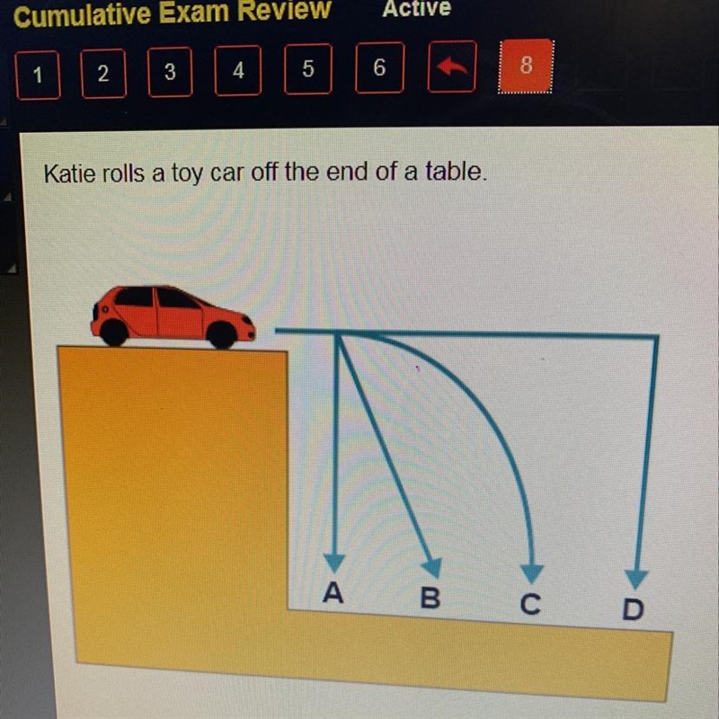 Which path will the car follow when it leaves the table? A B C D-example-1